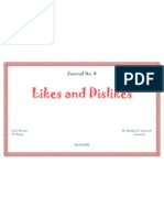 Likes and Dislikes: Journal No. 4