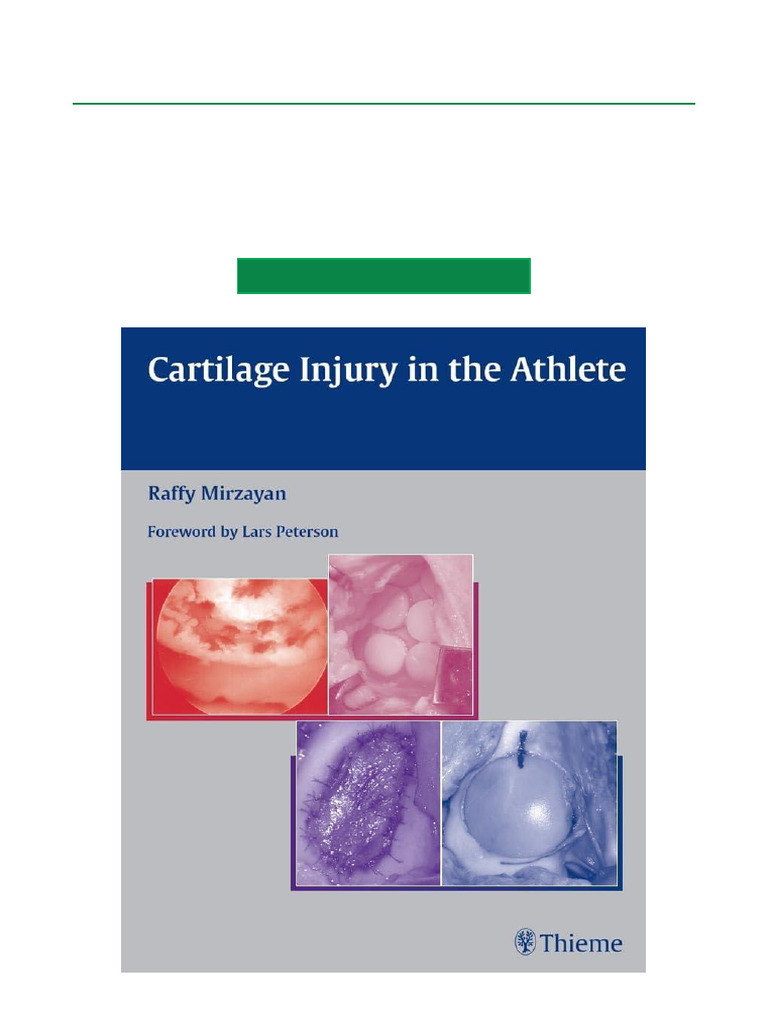 Discover Cartilage Injury in The Athlete 1st Edition Enhanced Ebook ...