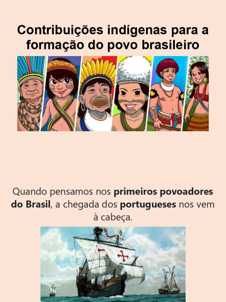 Contribuições Indígenas à Cultura Brasileira | PDF | Povos indígenas ...