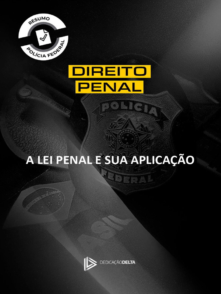Direito Penal - A Lei Penal e Sua Aplicação | PDF | Crimes | Crime e ...