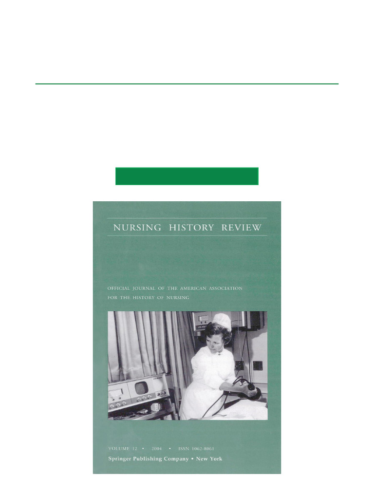 Nursing History Review, Volume 12, 2004 Official Publication of The ...