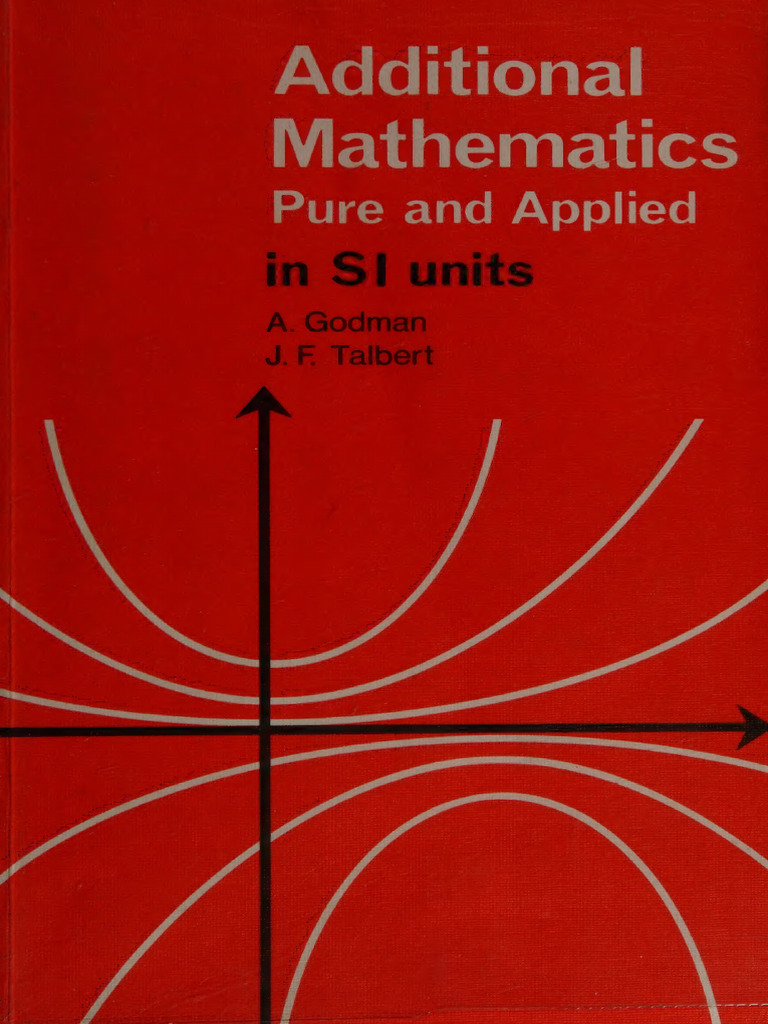 Additional Mathematics Guide in SI Units | PDF | Logarithm ...