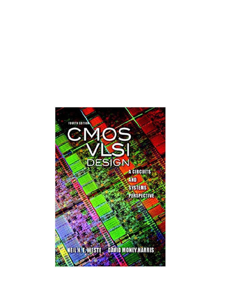 CMOS VLSI Design A Circuits and Systems Perspective (4th Edition