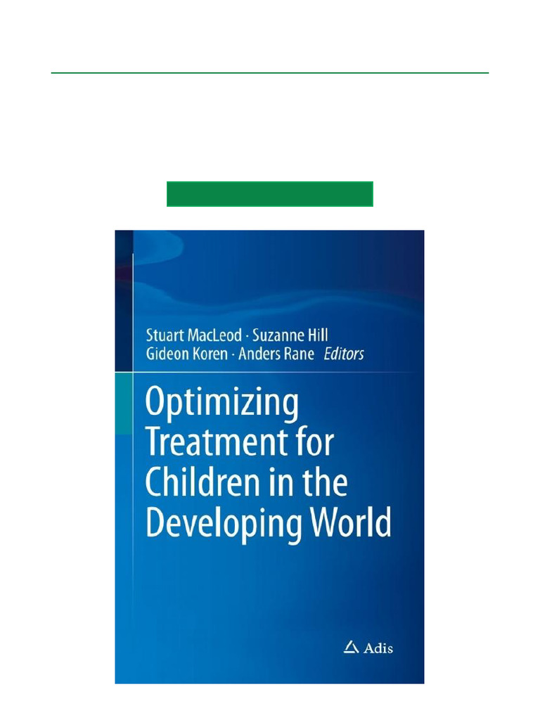Look Into Optimizing Treatment For Children In The Developing World