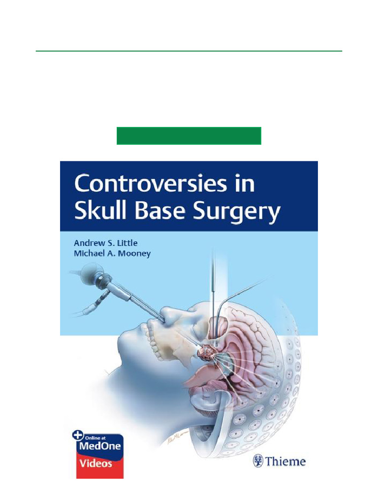 Uncover Controversies in Skull Base Surgery, 1st Edition Dropbox ...