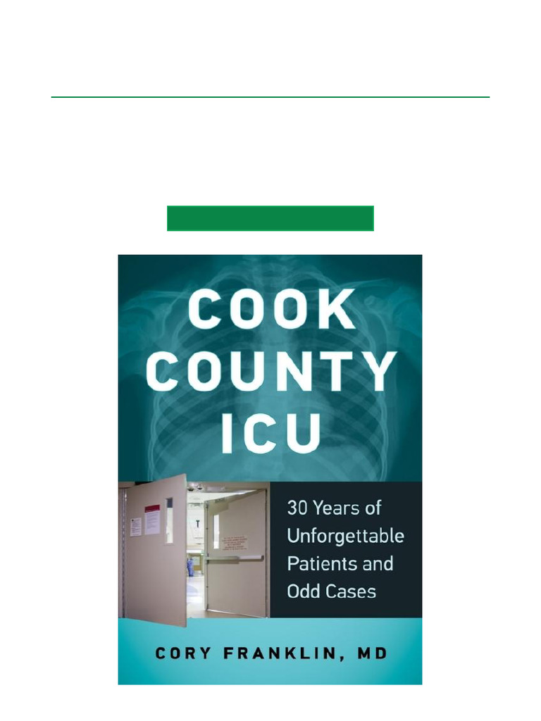 Hottest Now Cook County ICU 30 Years of Patients and