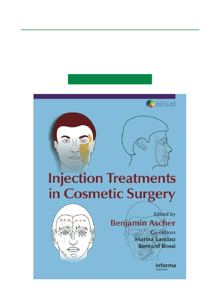 Injection Treatments in Cosmetic Surgery | PDF