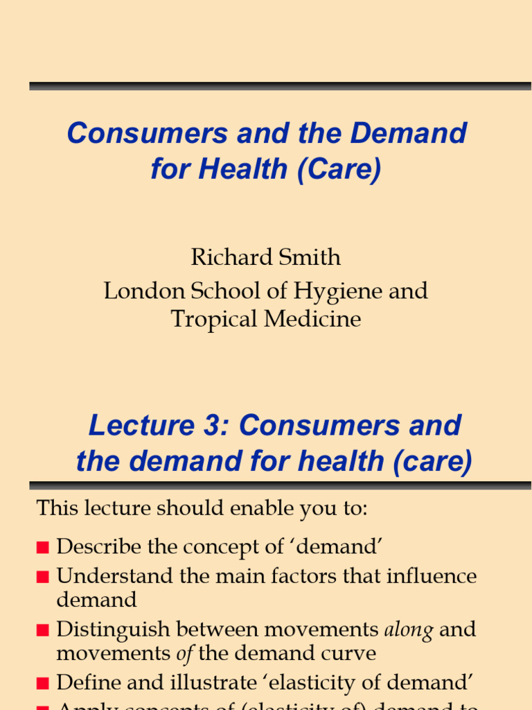 Consumers and The Demand For Health Care Smith Lecture 3 | PDF ...