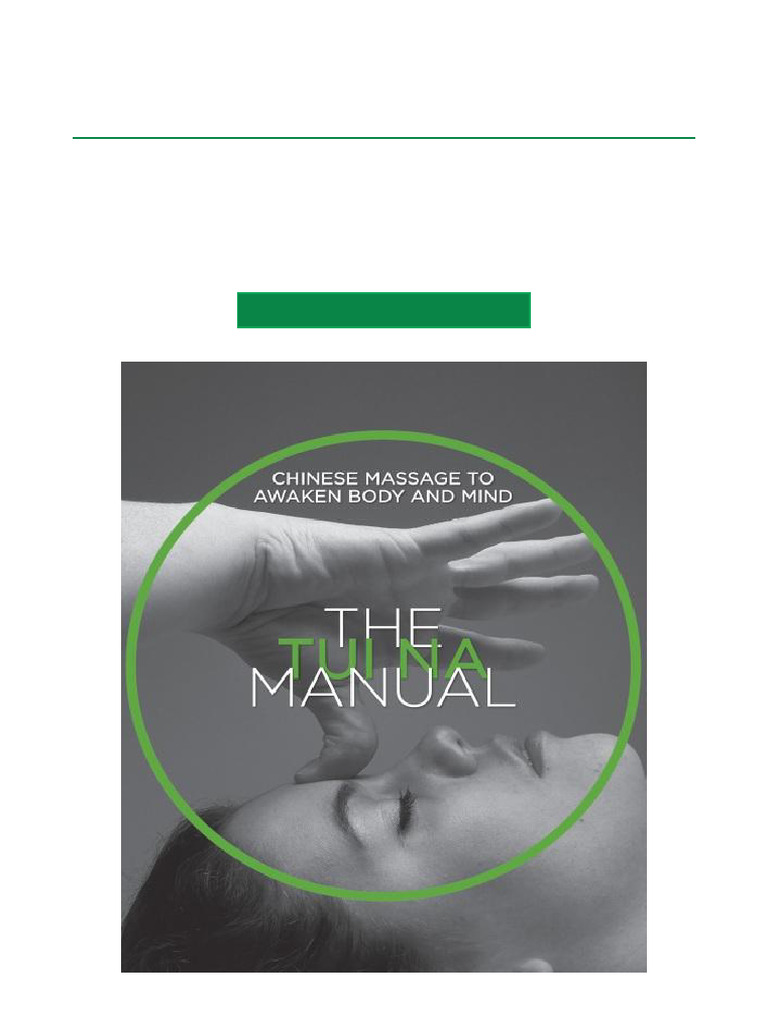 Browse The Tui Na Manual Chinese Massage To Awaken Body and Mind, 2nd ...