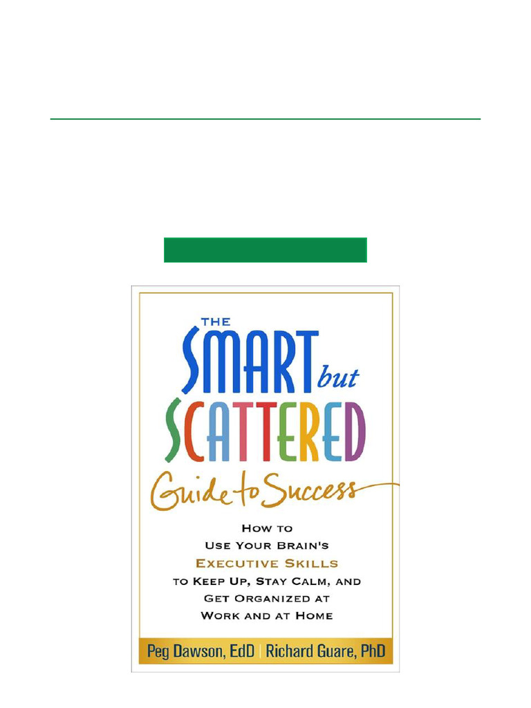 The Smart But Scattered Guide To Success By Dawson & Guare - Guilford Press (2016) - Good Condition