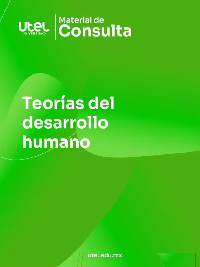 Teorías del Desarrollo Humano Explicadas | PDF | Teoría de apego ...