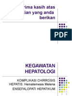 Kegawatan Enterohepatik Komplikasi CIrrosis Hepatis, Sis Melena, Koma Hepatikum