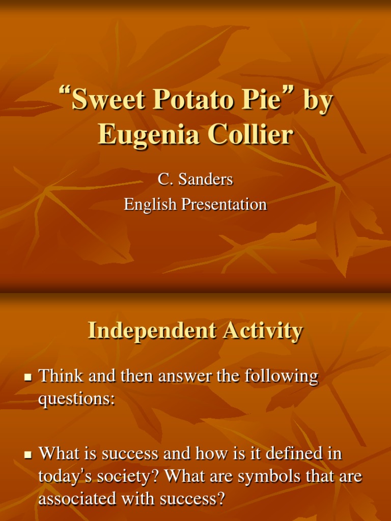 Sweet Potato Pie English Presentation Narration Poetry