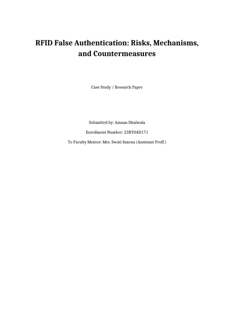 RFID False Authentication Report Amaan Dhalwala | PDF | Radio Frequency ...