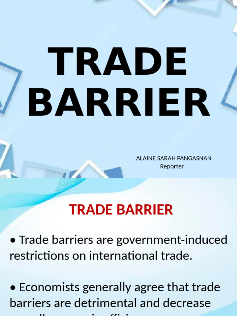 Trade Barrier Pangasnan | PDF | Tariff | Non Tariff Barriers To Trade
