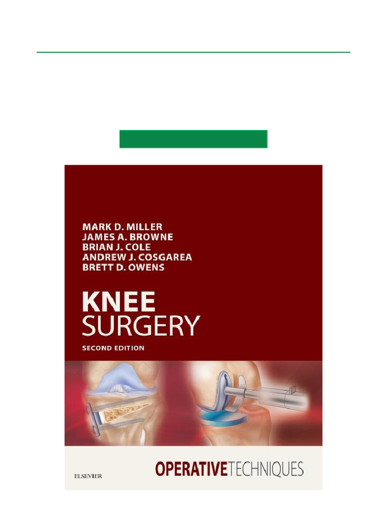Operative Techniques in Knee Surgery | PDF