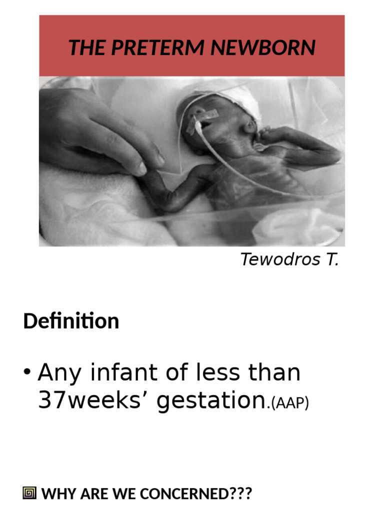 11 The Preterm Newborn | PDF | Preterm Birth | Neonatal Intensive Care Unit
