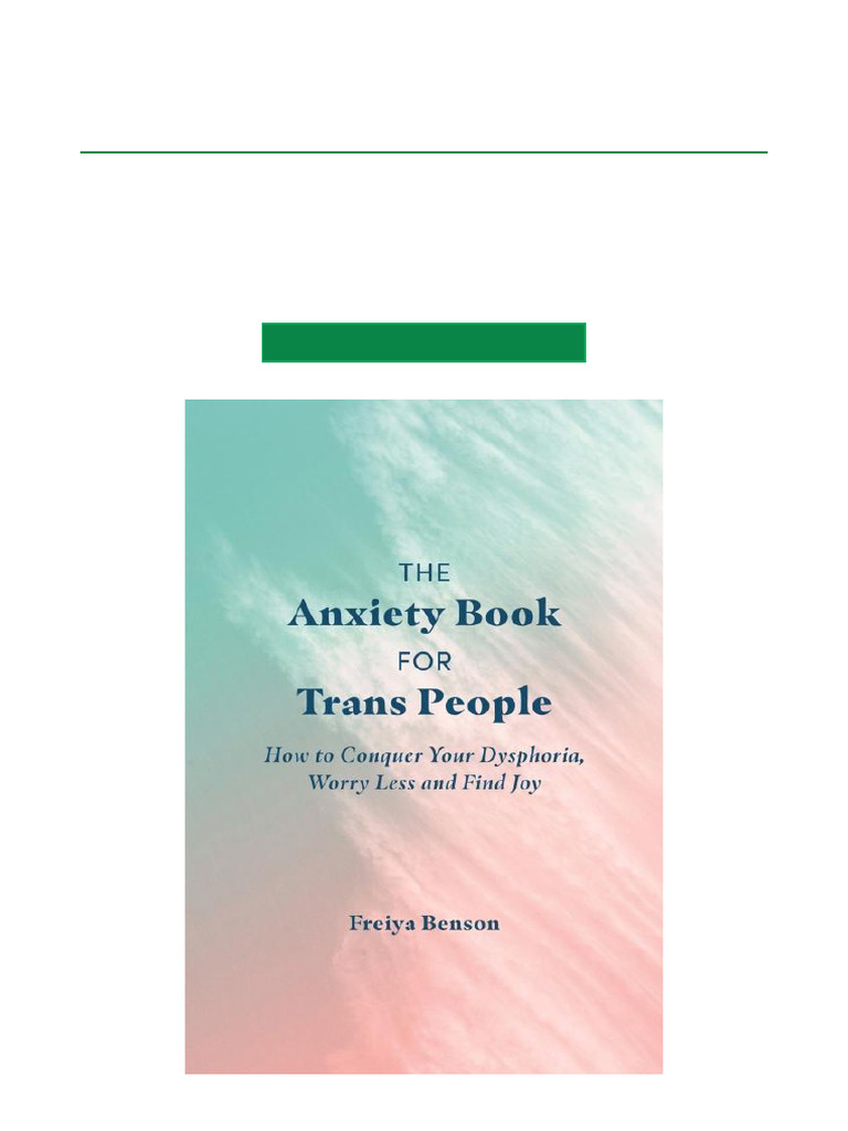 Award Winning The Anxiety Book For Trans People How To Conquer Your ...