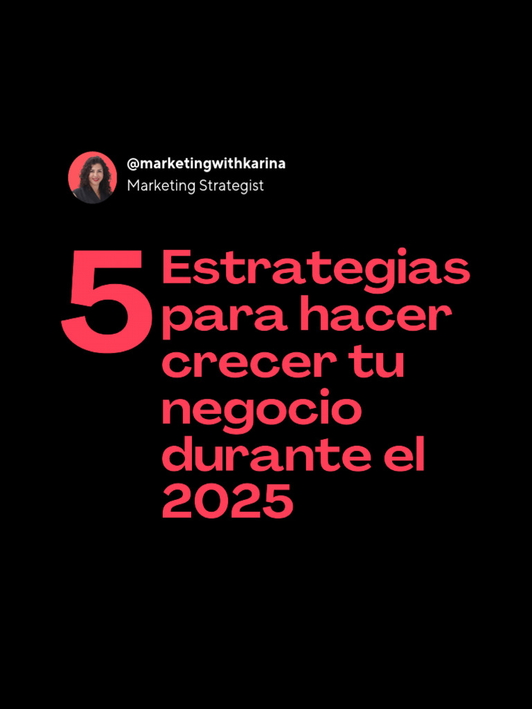 5 Estrategias para Hacer Crecer Tu Negocio | PDF