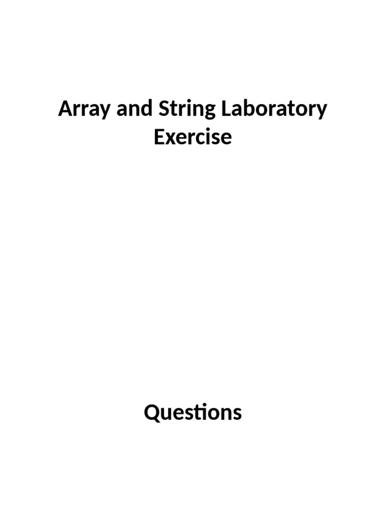 Array and String Laboratory Exercise | PDF | Computer Science | Computing