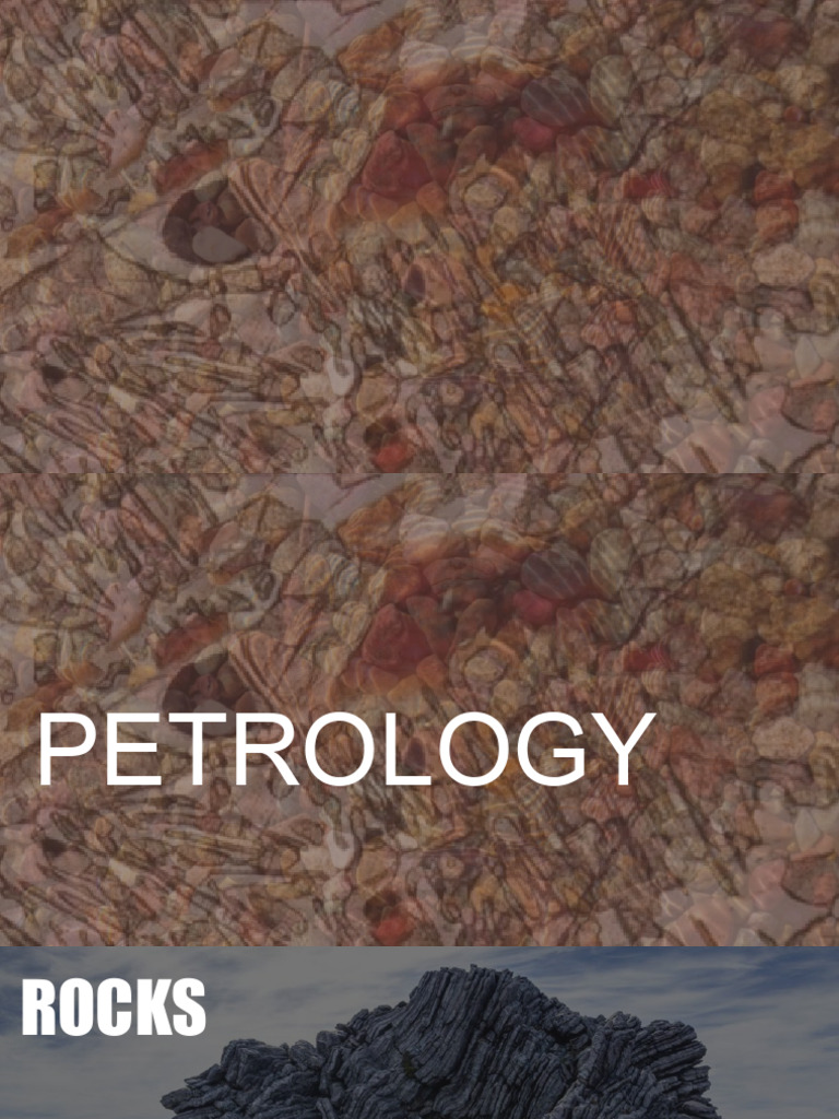 Chapter 3 - Petrology | PDF | Igneous Rock | Sedimentary Rock