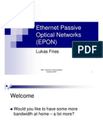 Ethernet Passive Optical Networks (EPON) : Lukas Fries