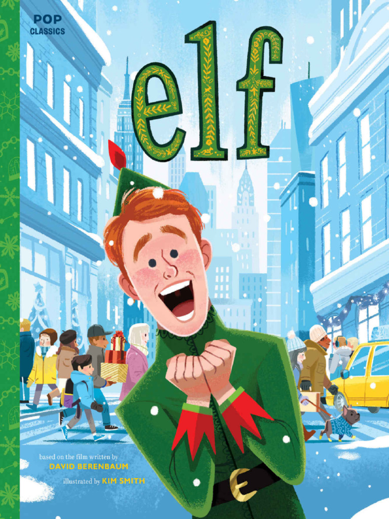 Buddy the Elf: A Christmas Storybook | PDF