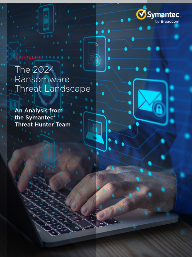 The 2024 Ransomware Threat Landscape Report | PDF | Ransomware | Malware