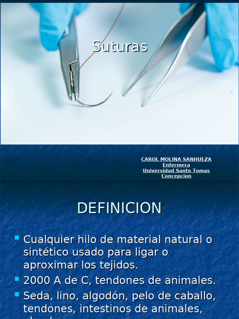 Tipos y características de suturas | PDF | Sutura Quirúrgica | Seda