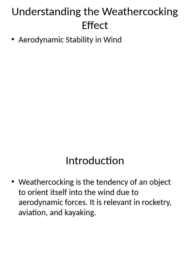 Weathercocking_Effect_Presentation (2) | PDF
