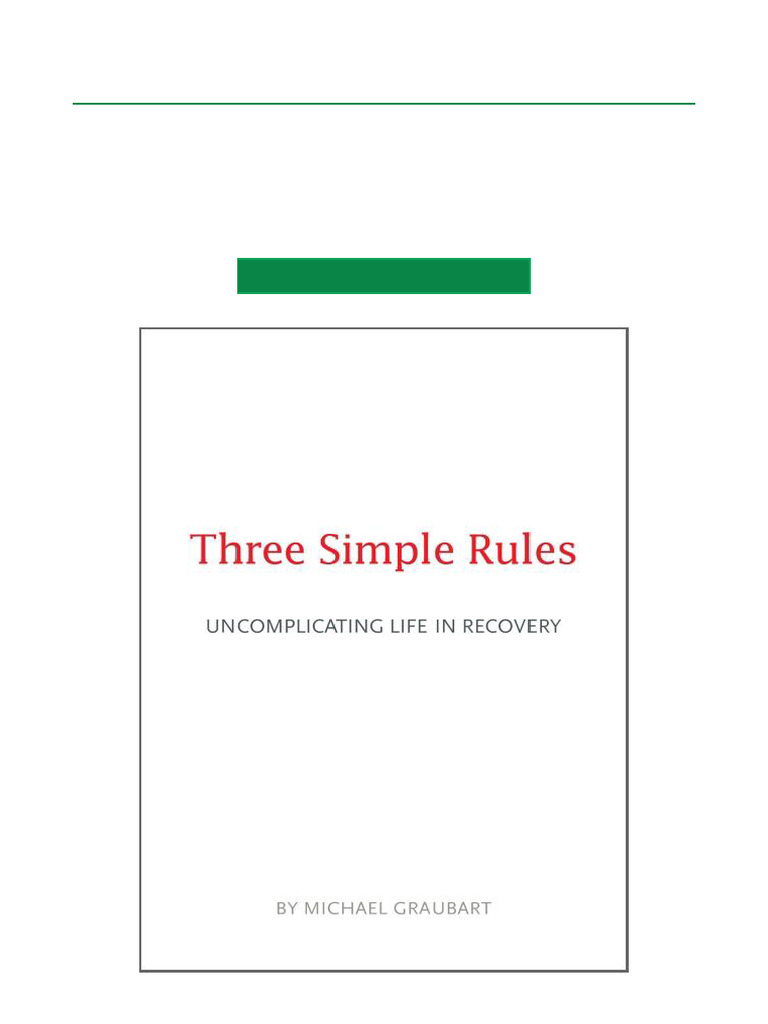 Hardcover Three Simple Rules Life in Recovery Full Text