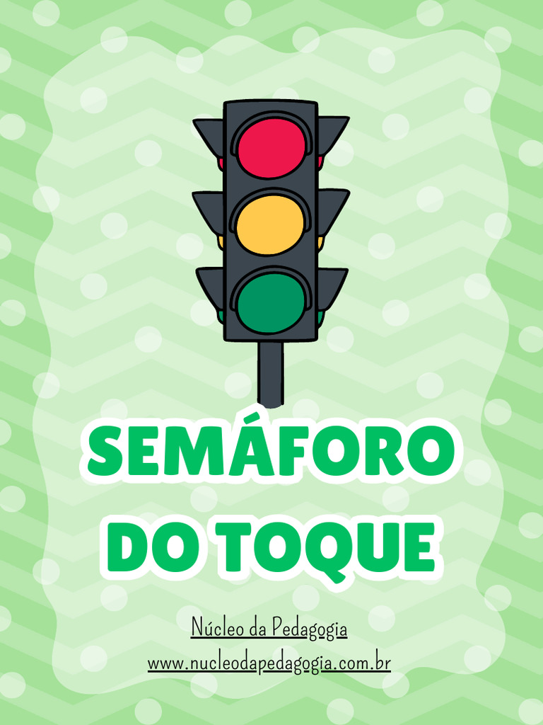 Semáforo do Toque para Colorir e Imprimir | PDF