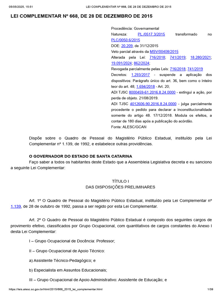Lei Complementar 668: Quadro do Magistério | PDF | Expediente | Férias ...