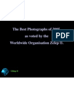 The Best Photographs of 2005, As Voted by The Worldwide Organisation Zelep ®