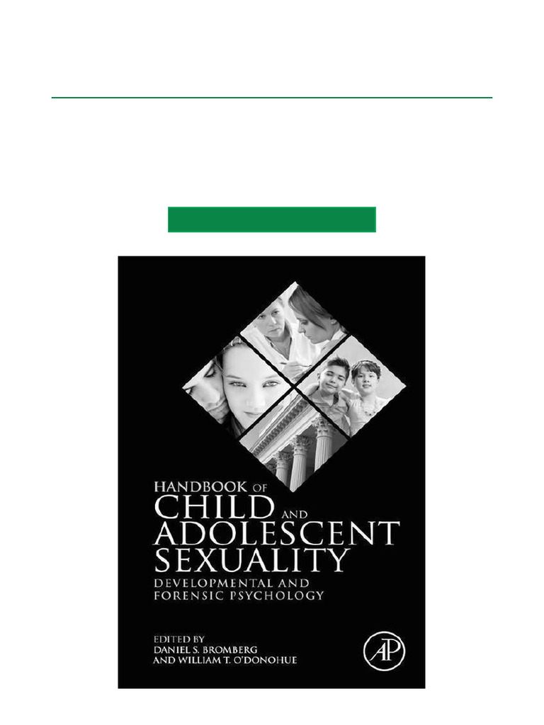 Just Released Handbook of Child and Adolescent Sexuality Developmental ...