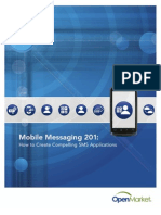 How To Create Compelling SMS Applications FINAL