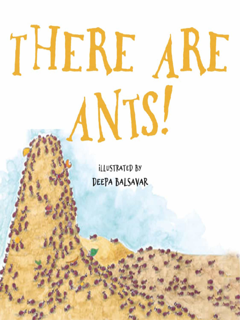 There Are Ants! | PDF