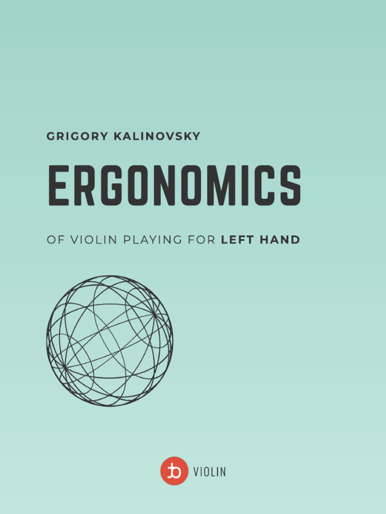 Ergonomics Of Left Hand Violin Technique Pdf Violin String 