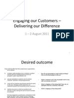 Engaging Our Customers - Delivering Our Difference