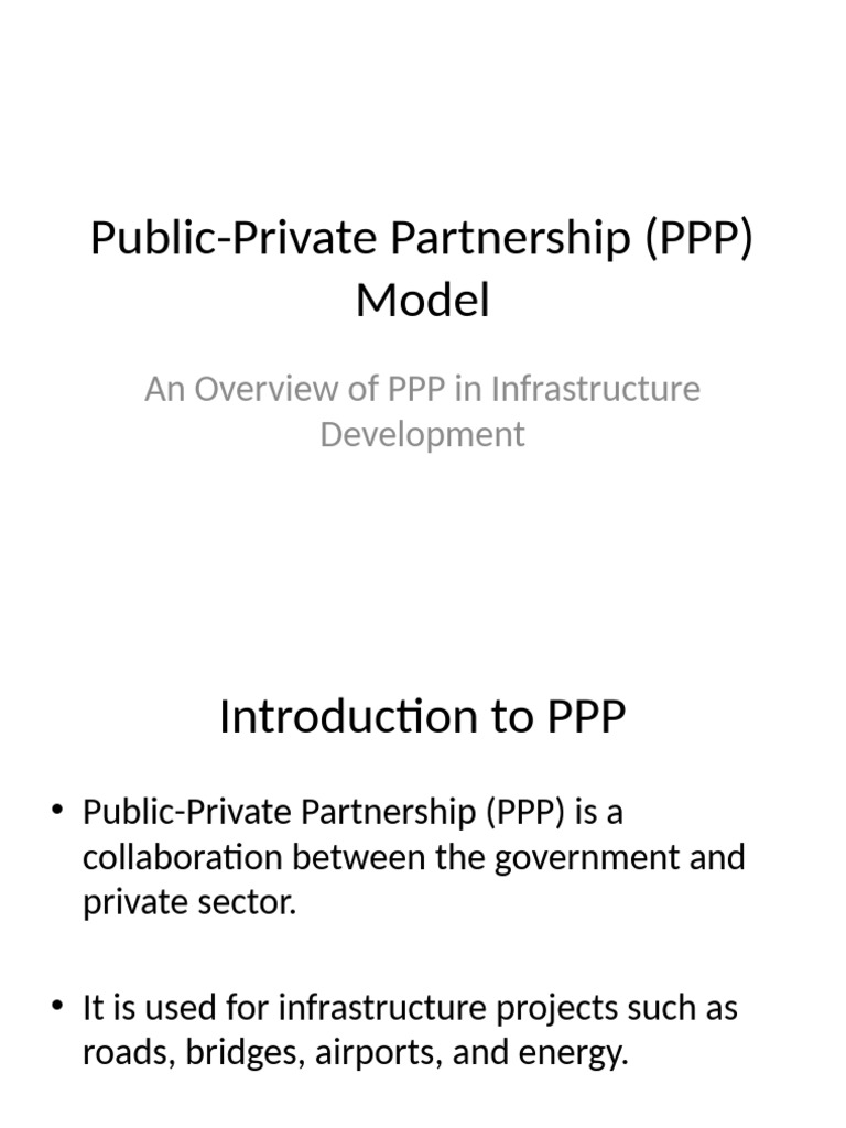 Overview of Public-Private Partnerships | PDF