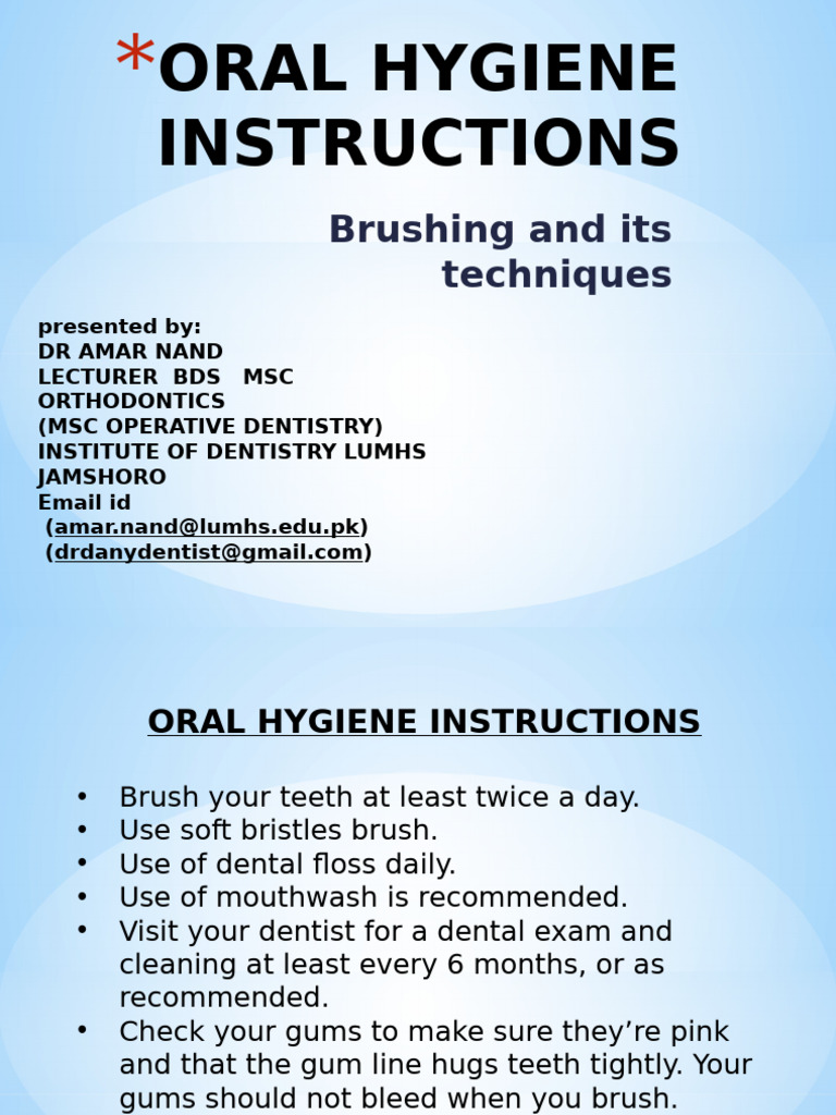 Oral Hygiene Instructions-1 (1) Amar 3 | PDF | Oral Hygiene | Toothbrush