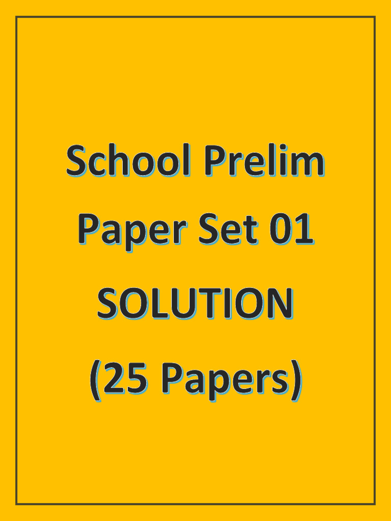 Maths Prelim PapersSET 1 - Solution | PDF