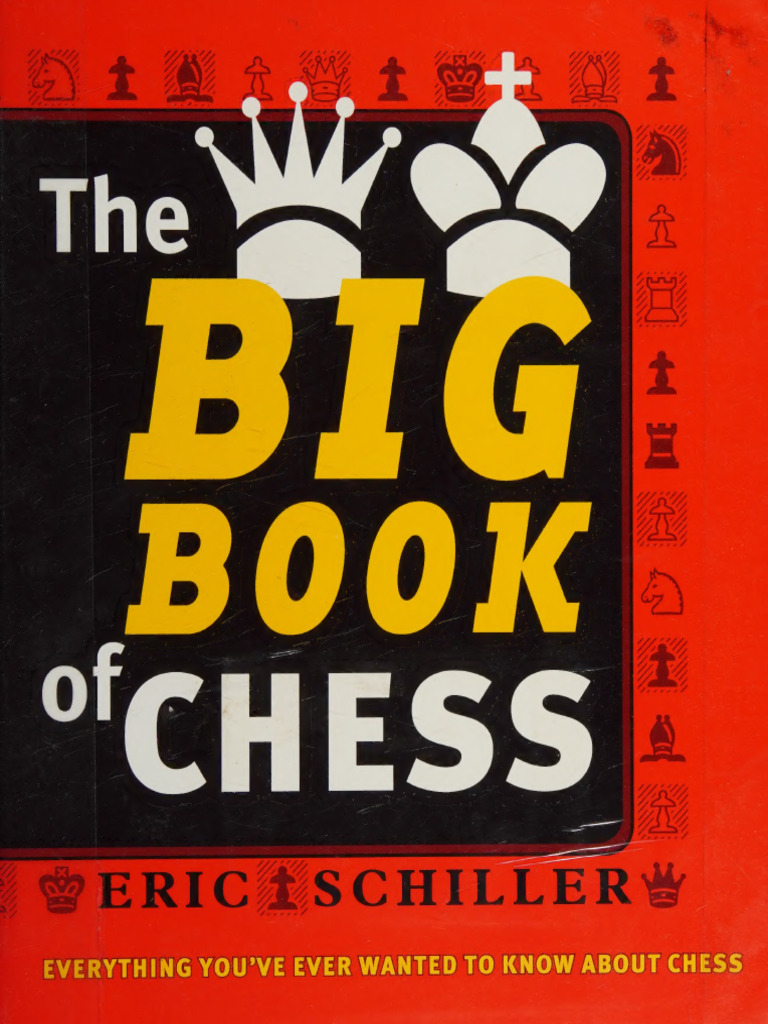 The Big Book of Chess Overview | PDF | Board Games | Traditional