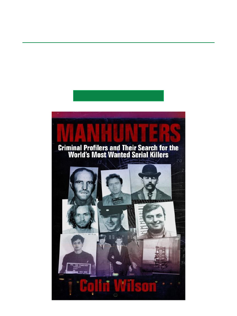 Top Rated Manhunters Criminal Profilers and Their Search For The World ...