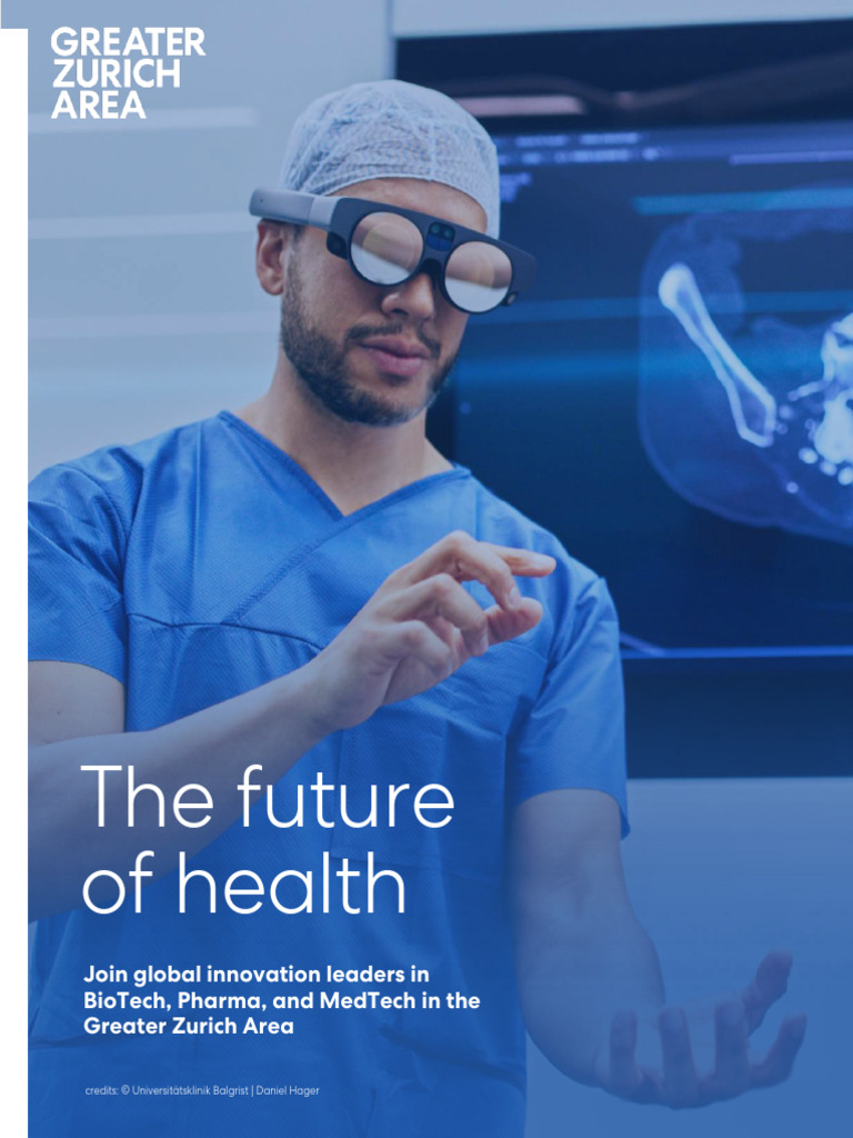 Whitepaper - The Future of Health - Life Science Hub Greater Zurich ...