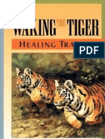 Peter A. Levine - Waking The Tiger - Healing Trauma - The Innate Capacity To Transform Overwhelming Experiences - 1997 - OCR