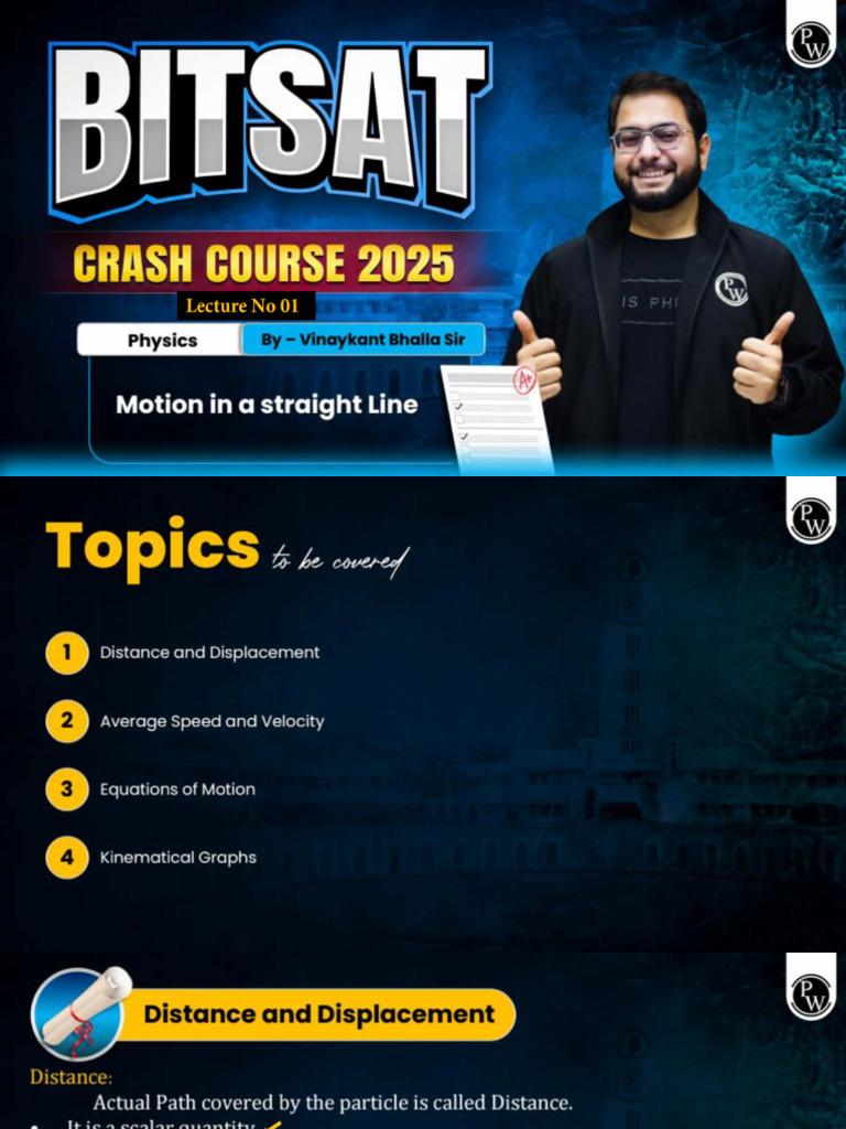 Motion in A Straight Line 01 - Class Notes - BITSAT Crash Course 2025 | PDF