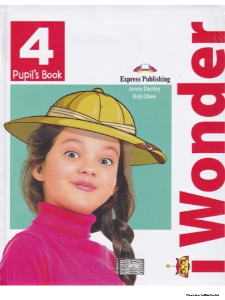I Wonder 4 Pupil Book | PDF
