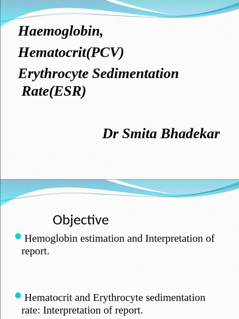 Haemoglobin, PCV, ESR - 2 | PDF | Hematology | Blood