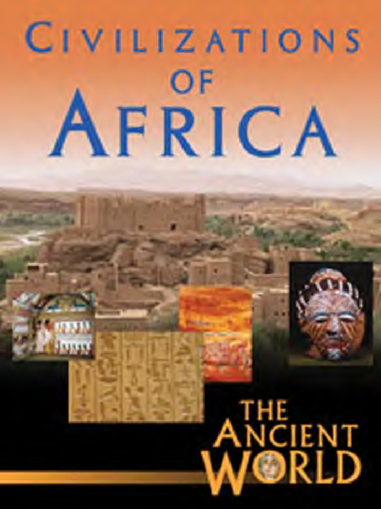Civilizations of Ancient Africa Guide | PDF | Cereals | Africa